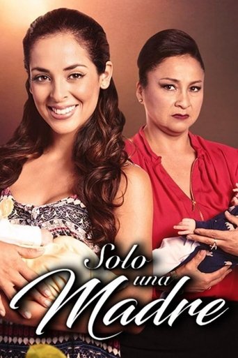 Poster of Solo una Madre