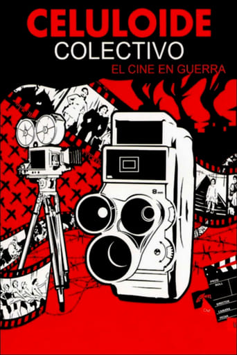 Poster of Celuloide colectivo: el cine en guerra