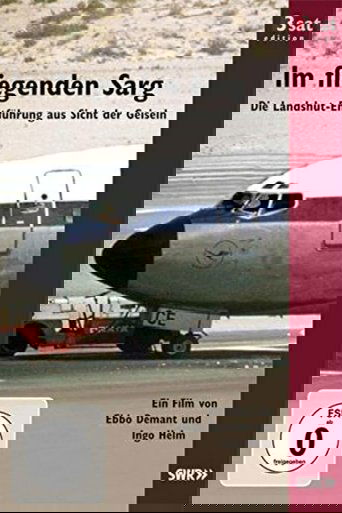 Poster of In the flying coffin - The Landshut abduction from the hostages' point of view