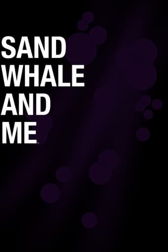 Poster of Sand Whale and Me