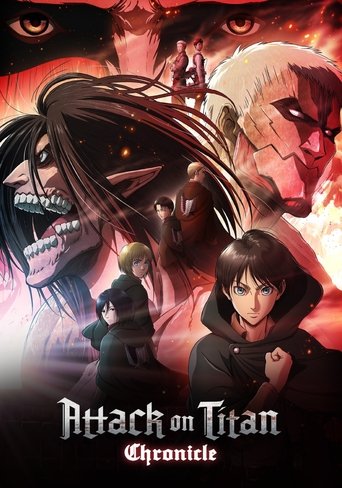 Attack on Titan: Chronicle Poster of Attack on Titan: Chronicle