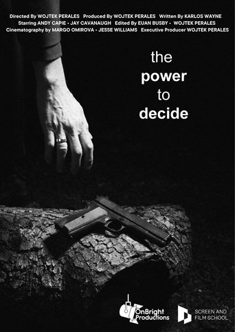 The Power to Decide Poster of The Power to Decide