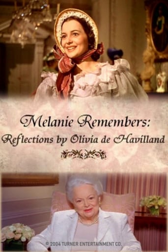 Poster of Melanie Remembers: Reflections by Olivia de Havilland