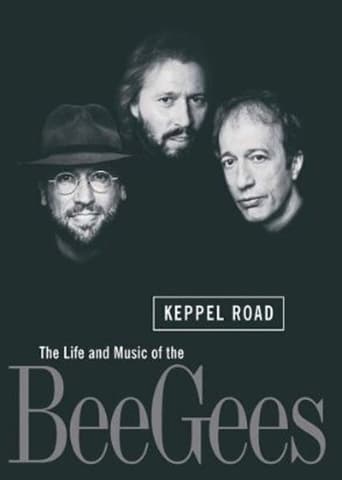 Poster of Keppel Road: The Life and Music of the Bee Gees