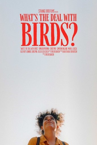 Poster of What's The Deal With Birds?