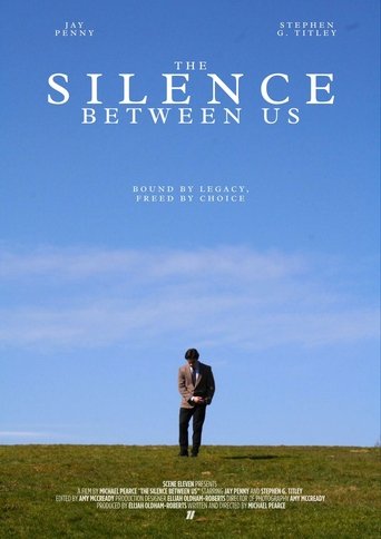 Poster of The Silence Between Us