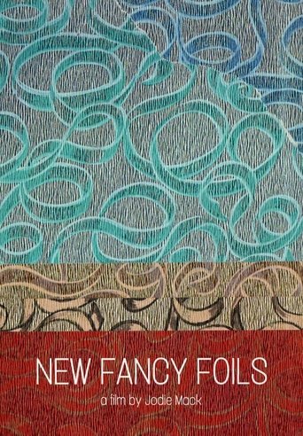 New Fancy Foils Poster of New Fancy Foils