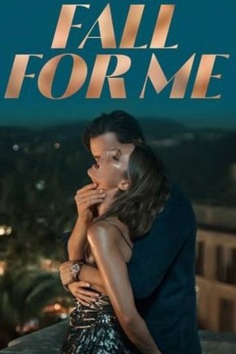 Fall for Me Poster of Fall for Me