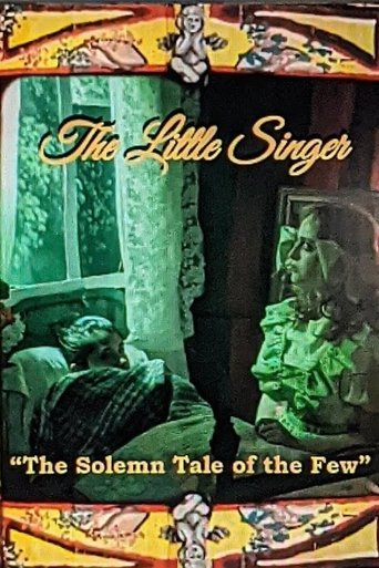 Poster of The Little Singer: The Solemn Tale of The Few