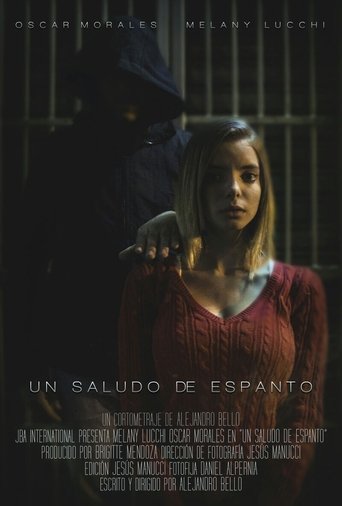 Poster of Un Saludo de espanto
