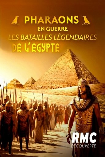 Poster of Pharaons en guerre : les batailles légendaires de l'Egypte