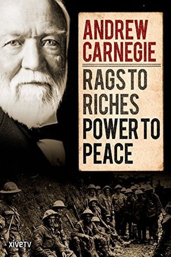 Poster of Andrew Carnegie: Rags to Riches, Power to Peace
