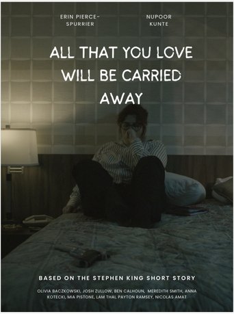 Poster of All That You Love Will Be Carried Away