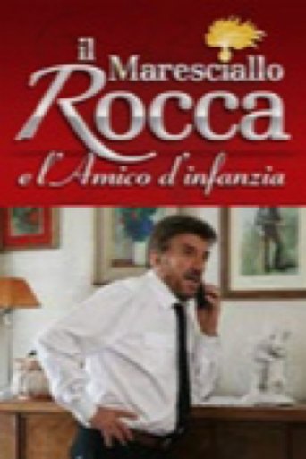Poster of Il Maresciallo Rocca e l'amico d'infanzia