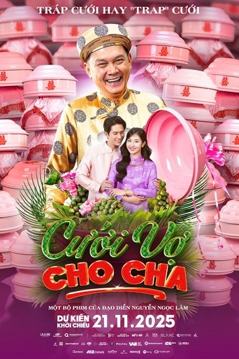 Poster of Cưới Vợ Cho Cha  "The Father's Wedding Orders!"