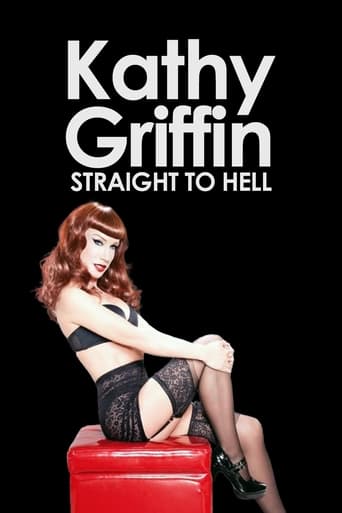 Poster of Kathy Griffin: Straight to Hell