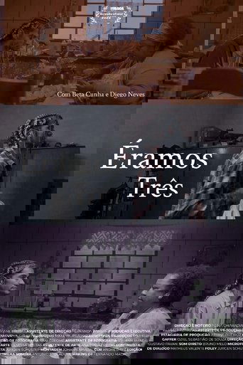 Éramos Três Poster of Éramos Três