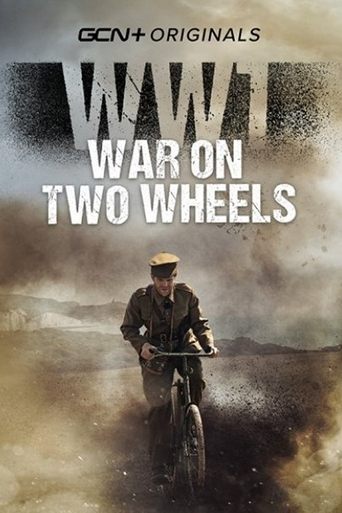 WW1 - War on Two Wheels Poster of WW1 - War on Two Wheels