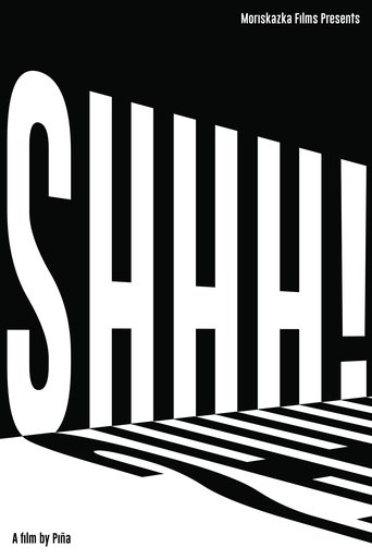 Shhh! Poster of Shhh!