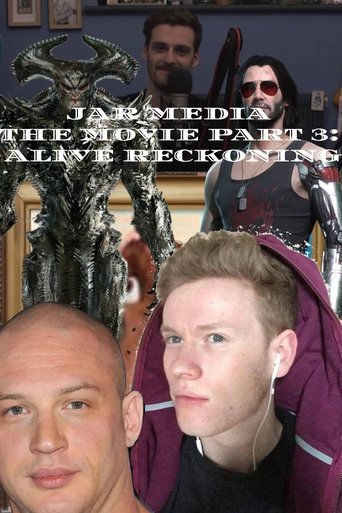 Poster of Jar Media The Movie - Part 3 - Alive Reckoning