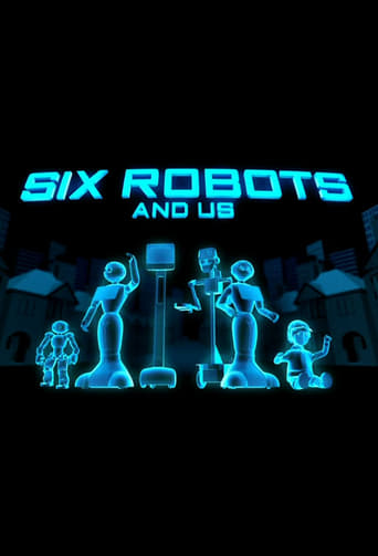 Poster of Six Robots & Us