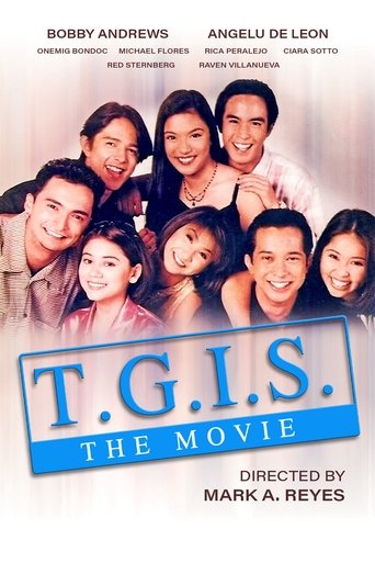 Poster of T.G.I.S.: The Movie