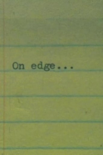 On Edge... Poster of On Edge...