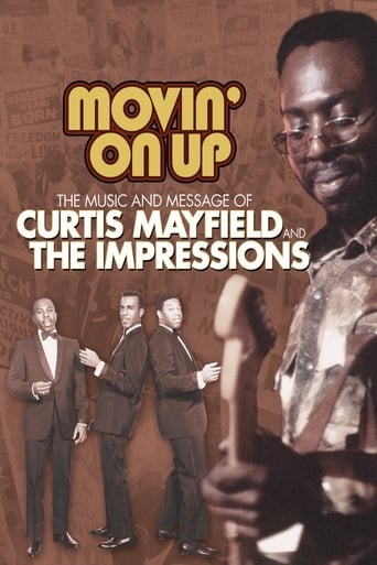 Poster of Movin' on Up: The Music and Message of Curtis Mayfield and the Impressions