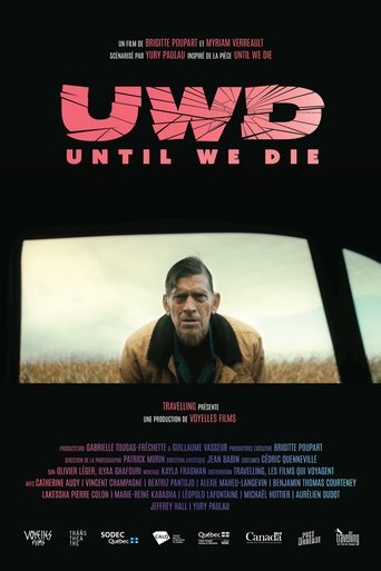 UWD (Until We Die) Poster of UWD (Until We Die)