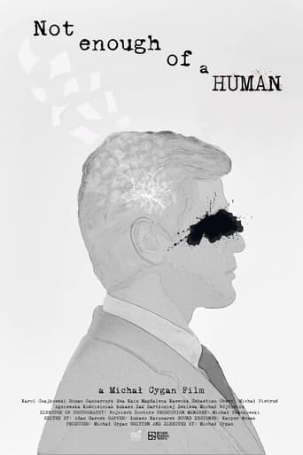 Poster of Not enough of a human