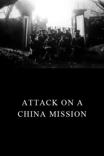 Attack on a China Mission Poster of Attack on a China Mission