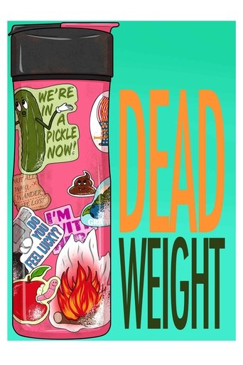 Dead Weight Poster of Dead Weight