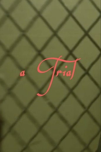 “A Trial” Poster of “A Trial”