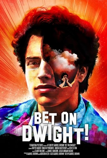 Bet On Dwight! Poster of Bet On Dwight!
