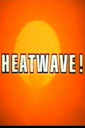 Poster of Heatwave!
