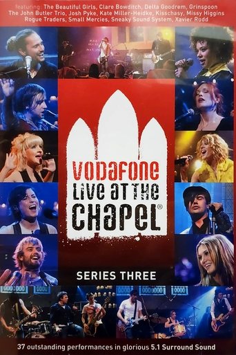 Poster of Vodafone Live at the Chapel Series 3