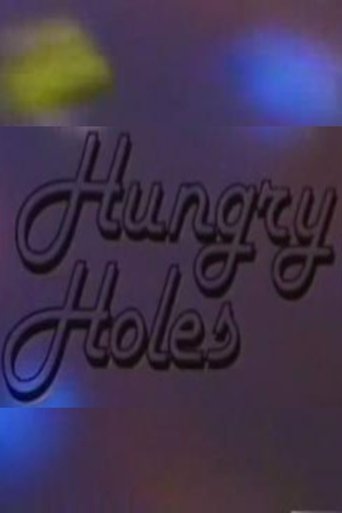 Hungry Holes Poster of Hungry Holes