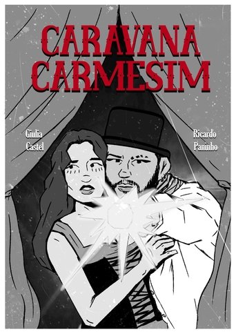 Caravana Carmesim Poster of Caravana Carmesim