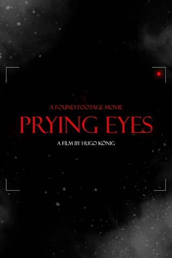 Prying Eyes Poster of Prying Eyes