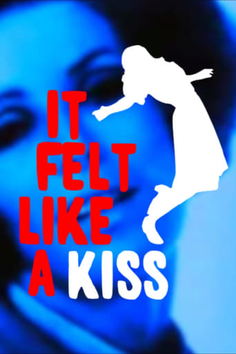 Poster of It Felt Like a Kiss