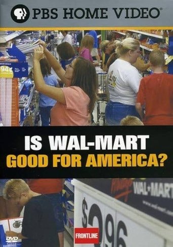 Poster of Is Wal-Mart Good for America?