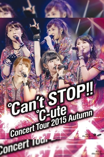 Poster of ℃-ute 2015 Autumn ~℃an't STOP!!~