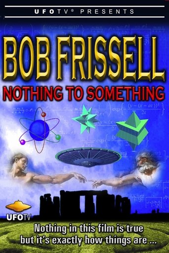 Poster of Bob Frissell - Nothing to Something