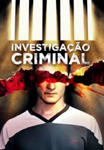 Investigação Criminal Poster of Investigação Criminal