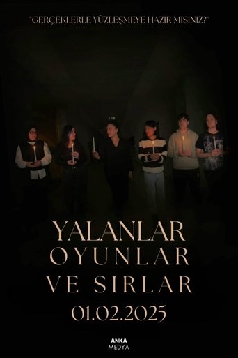 Poster of Yalanlar, Oyunlar ve Sırlar