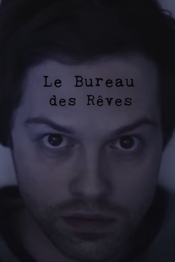 Poster of Le bureau des rêves