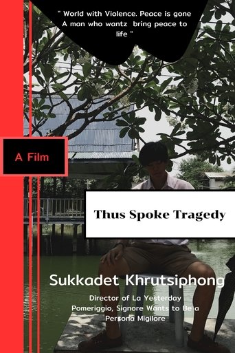 Poster of Thus Spoke Tragedy