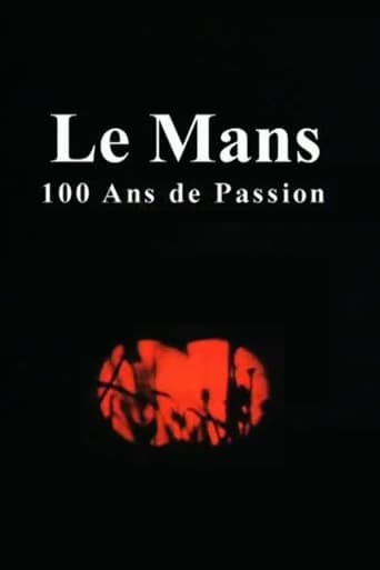 Poster of Le Mans: 100 Years of Passion
