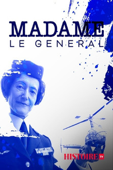 Poster of Madame le Général, une femme d'exception