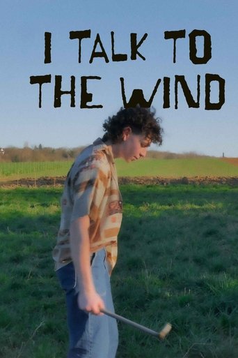 I Talk to the Wind Poster of I Talk to the Wind